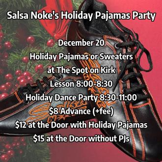 Salsa Noke PJ Party